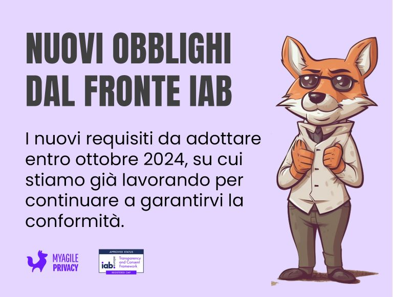 Importanti novità sul Transparency & Consent Framework (TCF) di IAB Europe: cosa cambia e come ci prepariamo