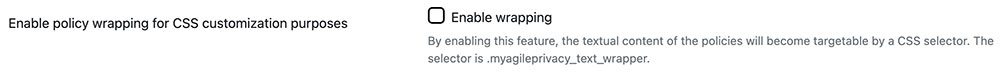 option for wrapping css of policy texts